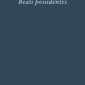Beati possidentes Nuova Collezione