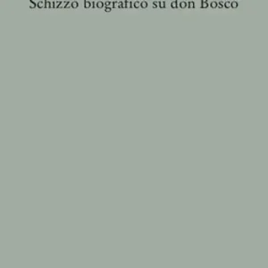 Schizzo biografico su don Bosco Promozione Esclusiva