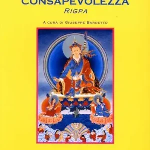 Prezzo Basso Consapevolezza (Rigpa)