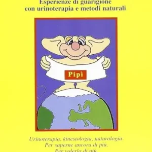 Saldi Autoguarigione. Esperienze di guarigione con urinoterapia e metodi naturali