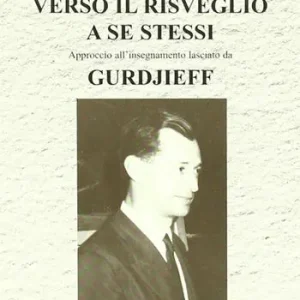 Verso il risveglio a se stessi Occasione Imperdibile