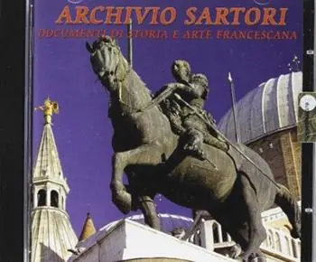 Archivio Sartori. Documenti di storiae arte francescana Compra Oggi Stesso