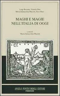 Nuova Collezione Maghi e magie nell‘Italia di oggi