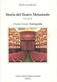 Storia del Teatro Metastasio. Vol. 2 Prezzo Scontato