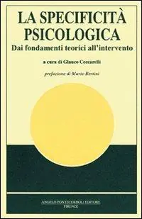 Promozione La specificità psicologica. Dai fondamenti teorici all‘intervento
