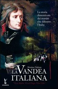 Spedito Oggi La Vandea italiana