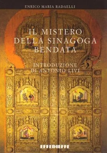 Il mistero della sinagoga bendata Acquista Ora