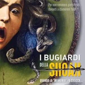 Professionale I bugiardi della Shoah