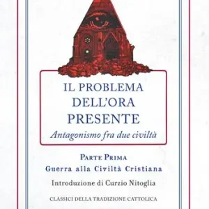 Il problema dell‘ora presente. Vol. 1 Occasione