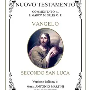 Bibbia Martini-Sales. Vangelo secondo San Luca Miglior Prezzo
