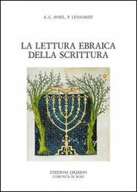 Acquista Ora La lettura ebraica della scrittura