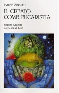 Il creato come eucaristia. Approccio teologico al problema dell‘ecologia Prezzo Basso