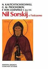 Nil Sorskij e l‘esicasmo Vendita Finale