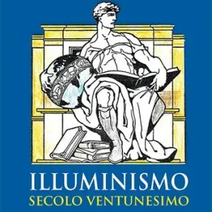Ultime Pezzi Illuminismo secolo ventunesimo