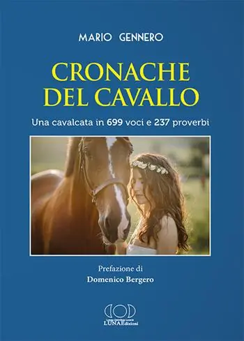Affare Cronache del cavallo. Una cavalcata in 699 voci e 237 proverbi