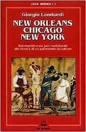 New Orleans, Chicago, New York Non Perdere