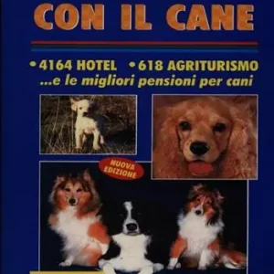 Vacanza con il cane Ultima Occasione