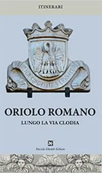 Ultime Pezzi Oriolo Romano lungo la via Clodia