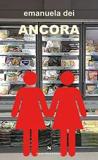Ancora. Storia d‘amore e sorellanza Promozione Esclusiva