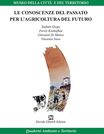 Spedito Oggi Le conoscenze del passato per l‘agricoltura del futuro