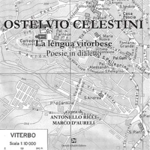 Scelto Dai Clienti Ostelvio Celestini. La léngua vitorbese