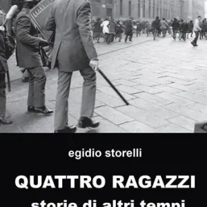Promo Stagionale Quattro ragazzi. Storie di altri tempi