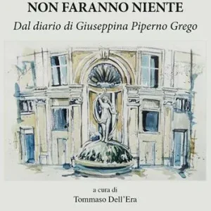 A noi vecchi non faranno niente. Dal diario di Giuseppina Piperno Grego Prezzo Scontato