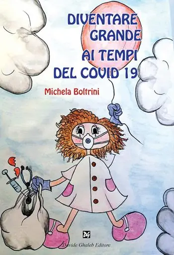Saldi Diventare grandi ai tempi del Covid 19