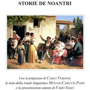 Nuovo Arrivo Storie de noantri. Ediz. critica