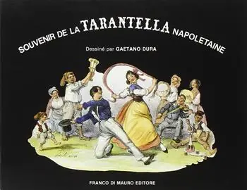 Souvenir de la tarantella napoletaine Ultimissimo Modello