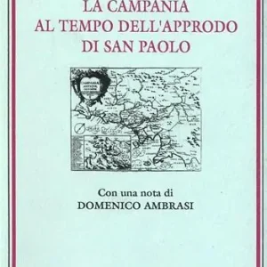 Economico La Campania al tempo dell‘approdo di san Paolo