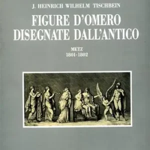 Sconto Figure d‘Omero disegnate dall‘antico Metz (181-1802)