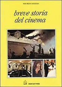 Breve storia del cinema Prezzo Scontato