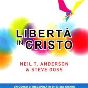Popolare Libertà in Cristo. Guida del partecipante