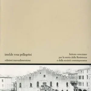 L‘ altro secolo. Cent‘anni di storia sociale e politica a Portogruaro (1870-1970) Direttamente Dal Produttore