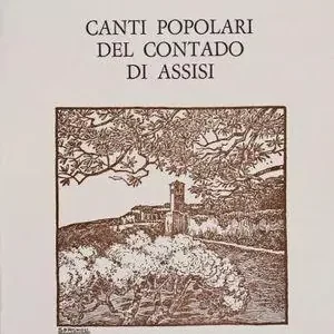 Canti popolari del contado di Assisi Quantità Limitata