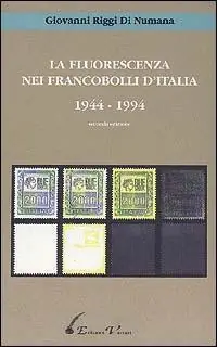 Pagamento Sicuro La fluorescenza nei francobolli d‘Italia (1944-1994)