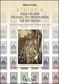 Prezzo Basso Ethiopia. Haile Selassie. The exile, the restoration, the deposition. History, stamps and postal history 1936-1974