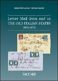 Affare Letter mail from and to the old italian States 1850-1870