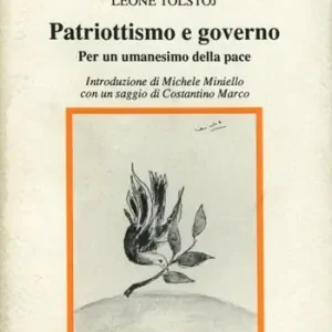 Prezzo Conveniente Patriottismo e governo. Per un umanesimo della pace