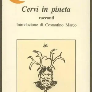Cervi in pineta Non Perdere