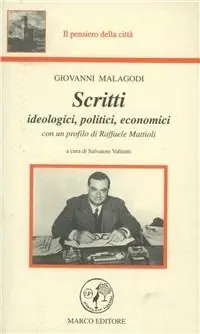 Scritti. Ideologici, politici, economici Promozione