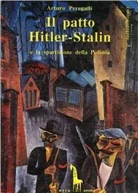 Il patto Hitler-Stalin e la spartizione della Polonia Promozione Esclusiva