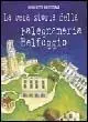 Super Prezzo La vera storia della falegnameria Belfaggio