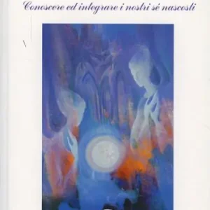 Sconto Dialogo delle voci. Conoscere ed integrare i nostri sé nascosti