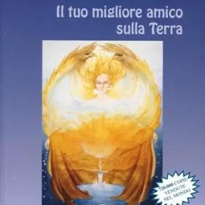 Ascolta il tuo corpo. Il tuo migliore amico sulla terra Promozione Esclusiva