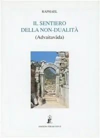 Il sentiero della non-dualità Compra Oggi Stesso