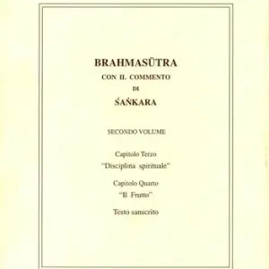 Brahmasutra con il commento di Sankara Consegna Rapida