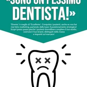 «Sono un pessimo dentista!» «Diverso» è meglio di «eccellente» Offerta Del Giorno
