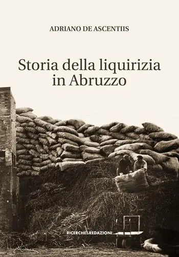 Di Tendenza Storia della liquirizia in Abruzzo